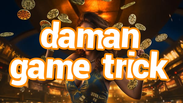 daman game trick Screenshots